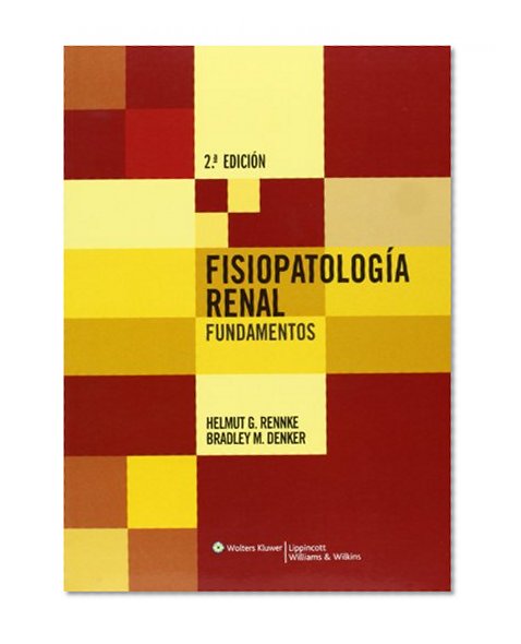 FisiopatologÃ­a Renal (Spanish Edition)