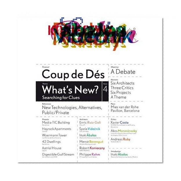 Coup de Des 4: What's New? Searching for Clues