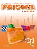 Prisma Progresa Nivel B1/ Prisma Progress Level B1: Metodo De Espanol Para Extranjeros (Spanish Edition)