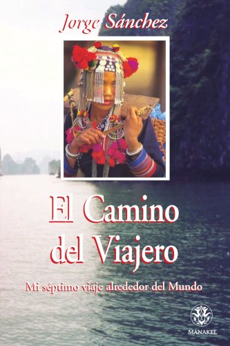 Camino del viajero (Spanish Edition)