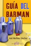 GuÃ­a del Barman (Spanish Edition)