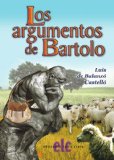 Los argumentos de Bartolo (Spanish Edition)