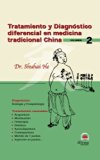 Tratamiento y diagnóstico diferencial. Vol.II (Spanish Edition)