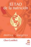 El Tao De La NutriciÃ³n (Spanish Edition)