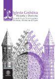 Iglesia GnÃ³stica (Spanish Edition)