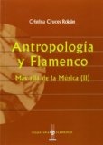 AntropologÃ­a Y Flamenco (Spanish Edition)