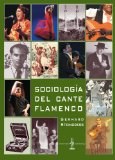 SociologÃ­a del cante flamenco (Spanish Edition)