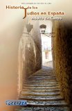 HISTORIA DE LOS JUDÃOS EN ESPAÃ‘A (Spanish Edition)