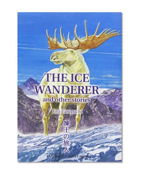 The Ice Wanderer and other stories