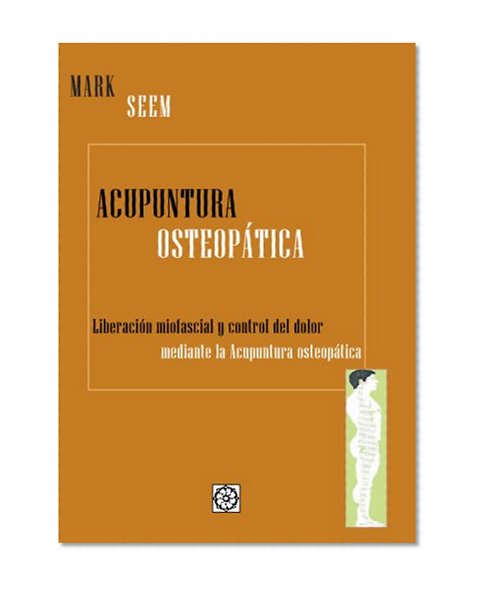 Acupuntura OsteopÃ¡tica (Spanish Edition)