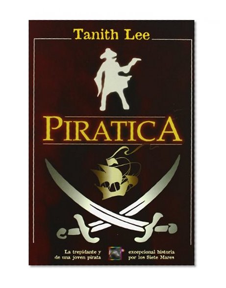 Piratica (Spanish Edition)