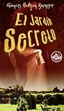 EL JARDIN SECRETO (Spanish Edition)