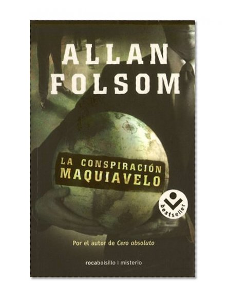 La Conspiracion Maquiavelo (Spanish Edition)