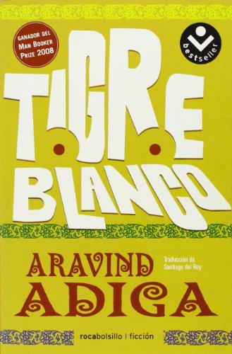 Tigre blanco (Spanish Edition)