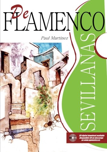 De flamenco: Sevillanas (Spanish Edition)