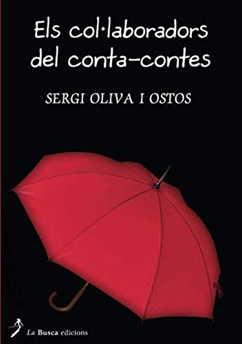Els col·laboradors del conta-contes (Catalan Edition)