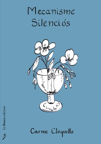 Mecanisme silenciÃ³s (Spanish Edition)