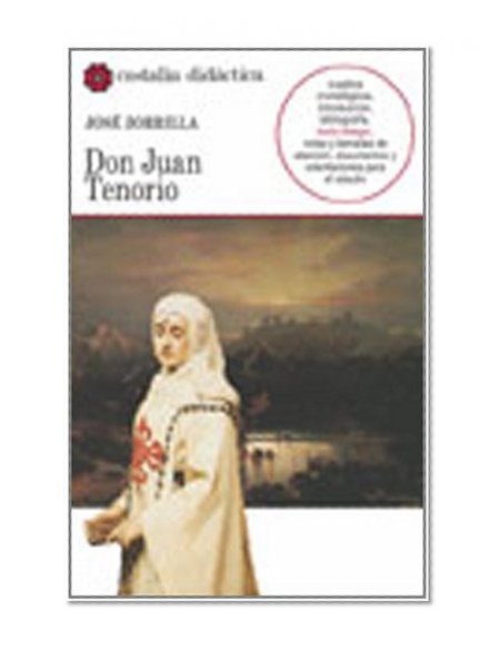 Don Juan Tenorio (Castalia Didactica) (Spanish Edition)
