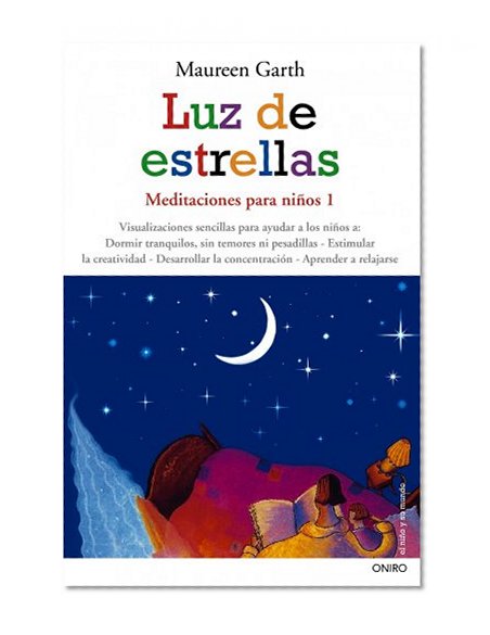 Luz de estrellas. Meditaciones para ninos 1 (Spanish Edition)