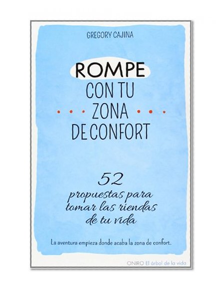 Rompe con tu zona de confort