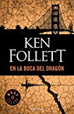 En la boca del dragon (Spanish Edition)