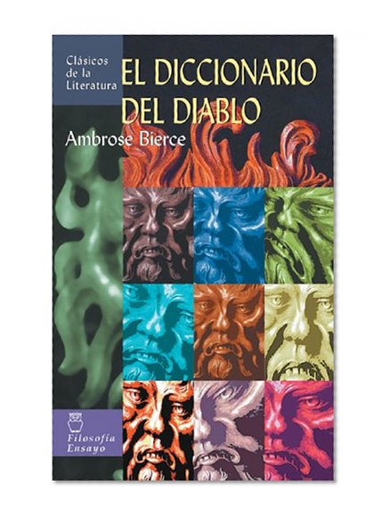 El diccionario del diablo (Clasicos de la literatura series) (Spanish Edition)