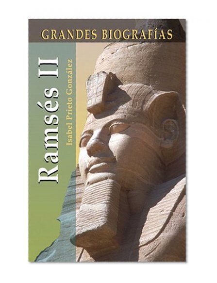 Ramses II (Grandes biografias series)