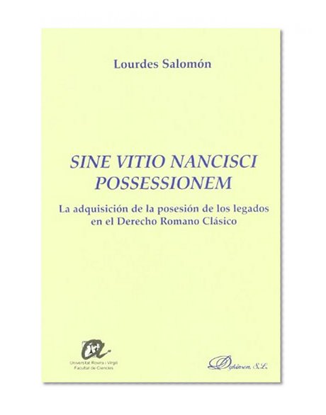 Sine vitio nancisci possessionem (Spanish Edition)