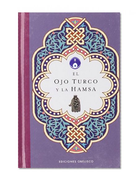 El ojo turco y la hamsa (Coleccion Libros Singulares) (Spanish Edition)