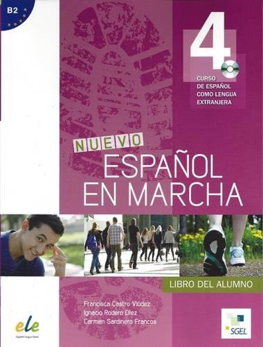 Nuevo Espanol en Marcha 4: Student Book with CD: Curso de Espanol Como Lengua Extranjera (Spanish Edition)