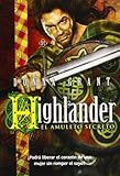 El amuleto secreto / Shadow Highlander (The Dark Sword) (Spanish Edition)
