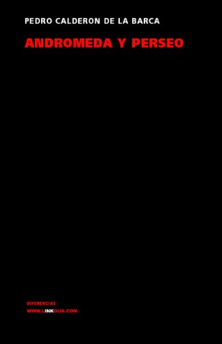 AndrÃƒÂ³meda y Perseo (Teatro) (Spanish Edition)