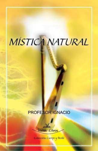 MISTICA NATURAL (Spanish Edition)
