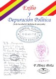 Exilio y Depuracion Politica (Spanish Edition)