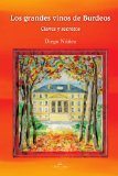 LOS GRANDES VINOS DE BURDEOS (Spanish Edition)