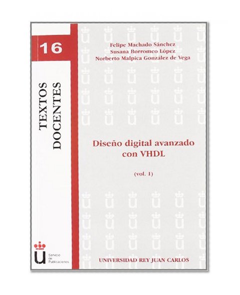 DiseÃ±o Digital Avanzado Con VHDL (Spanish Edition)