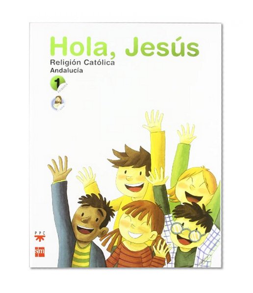 Hola, JesÃºs. ReligiÃ³n CatÃ³lica