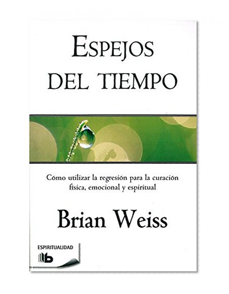 Book Cover Espejos del tiempo (Coleccion Espiritualidad) (Spanish Edition)
