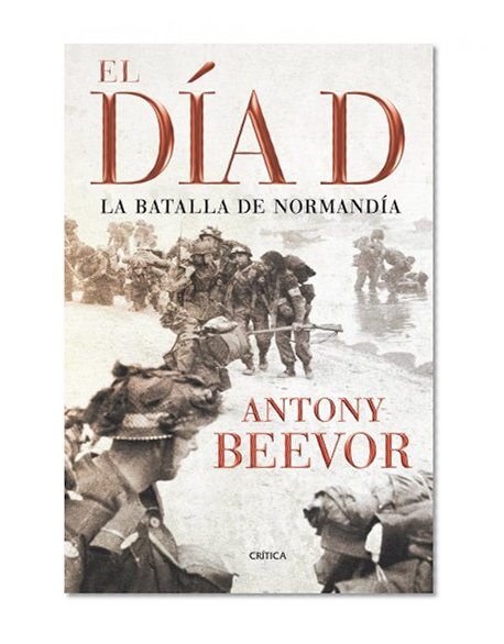 El Dia D (Spanish Edition)