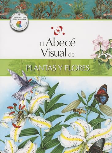 El abecé visual de plantas y flores (Colección Abecé Visual) (Abece Visual) (Spanish Edition)