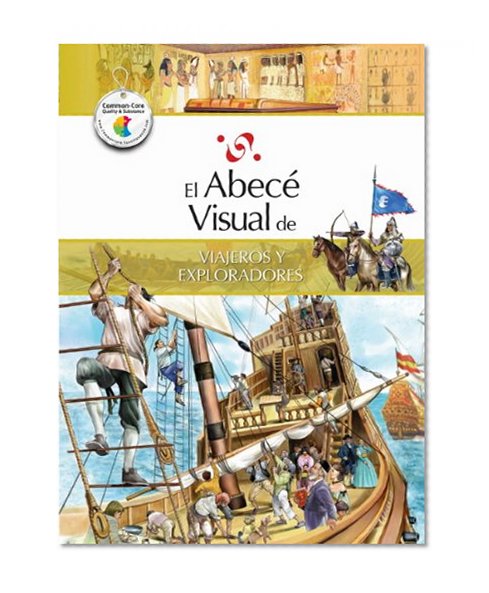 Book Cover El abecé visual de viajeros y exploradores (Colección Abecé Visual) (Abece Visual) (Spanish Edition)
