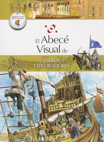 El abecé visual de viajeros y exploradores (Colección Abecé Visual) (Abece Visual) (Spanish Edition)