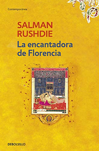 La encantadora de Florencia (ContemporÃ¡nea) (Spanish Edition)