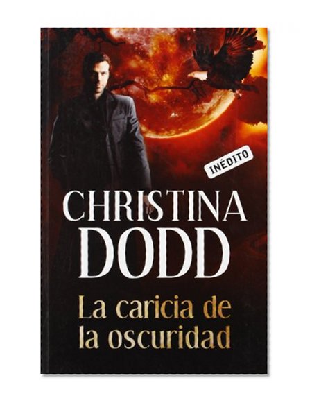 La caricia de la oscuridad / Touch of Darkness (Spanish Edition)