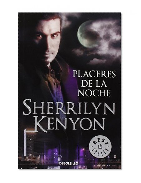 Placeres de la noche / Night Pleasures (Los Cazadores Oscuros / Dark-Hunters) (Spanish Edition)