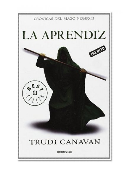 La aprendiz / The Novice (Cronicas Del Mago Negro / Black Magician Chronicles) (Spanish Edition)