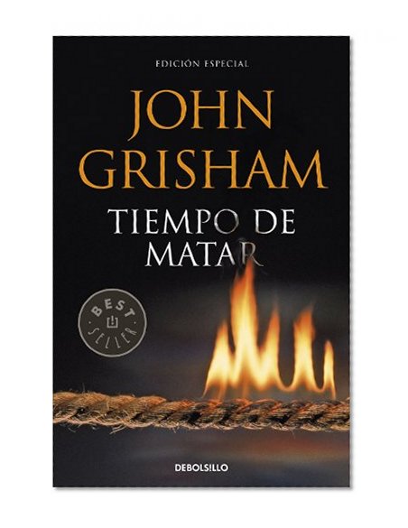 Tiempo de matar / A Time To Kill (Spanish Edition)