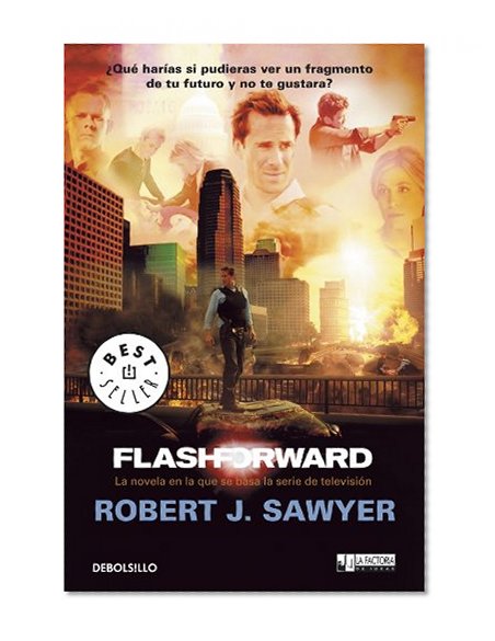 Flashforward (Spanish Edition)