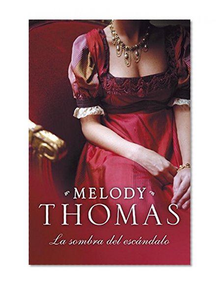 La sombra del escandalo / A Match Made In Scandal (Spanish Edition)