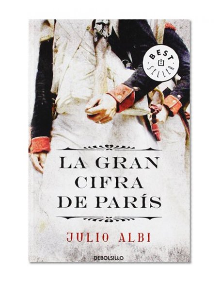 La gran cifra de Paris / The Great Paris Cipher (Spanish Edition)